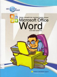 Belajar Mengetik dan Membuat Naskah dengan Microsoft Office Word