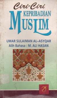 Ciri-Ciri Kepribadian Muslim