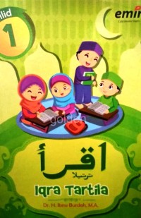 Iqra Tartila : Buku Panduan Mengajarkan Baca-Tulis Al-Quran Jilid 1