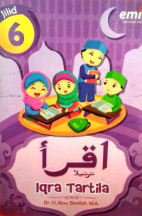 Iqra Tartila : Buku Panduan Mengajarkan Baca-Tulis Al-Quran Jilid 6
