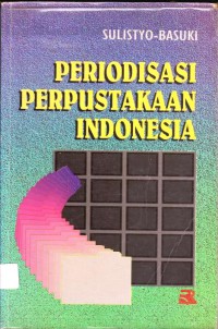 Periodisasi Perpustakaan Indonesia