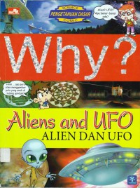 Why? Aliens and UFO