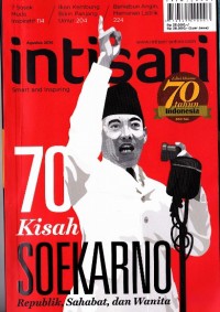 Intisari : 70 Kisah Sukarno