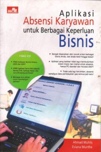 Aplikasi Absensi Karyawan Untuk Berbagai Keperluan Bisnis