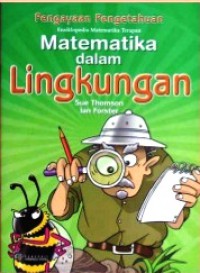 Ensiklopedia Matematika Terapan : Matematika Dalam Lingkungan2