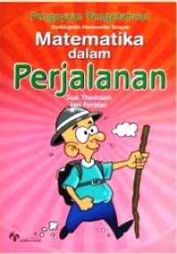 Ensiklopedia Matematika Terapan : Matematika Dalam Perjalanan2