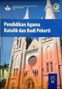 Pendidikan Agama Katolik dan Budi Pekerti SMP Kelas 9