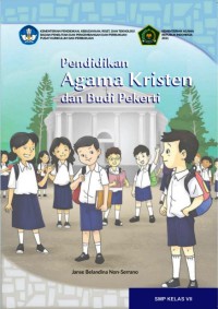 Pendidikan Agama Kristen dan Budi Pekerti untuk SMP Kelas VII