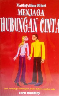 Mantap Dalam 30 Hari Menjaga Hubungan Cinta