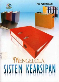 Mengelola Sistem Kearsipan