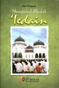 Mengenal Shalat 'Iedain