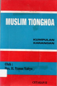 Muslim Tionghoa : Kumpulan Karangan