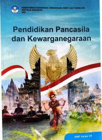 Pendidikan Pancasila dan Kewarganegaraan untuk SMP Kelas VII