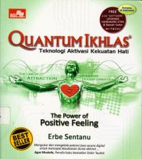 Quantum Ikhlas : Teknologi Aktivasi Kekuatan Hati