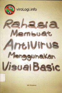 Rahasia Membuat Anti Virus Menggunakan Visual Basic