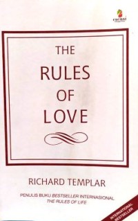 The Rules Of Love : Aturan Pribadi Untuk Hubungan Yang Lebih Bahagia